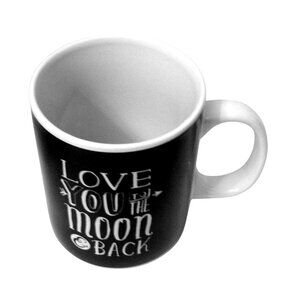Love You to The Moon & Back Ceramic Coffee tea Mug Black & White 12 Oz